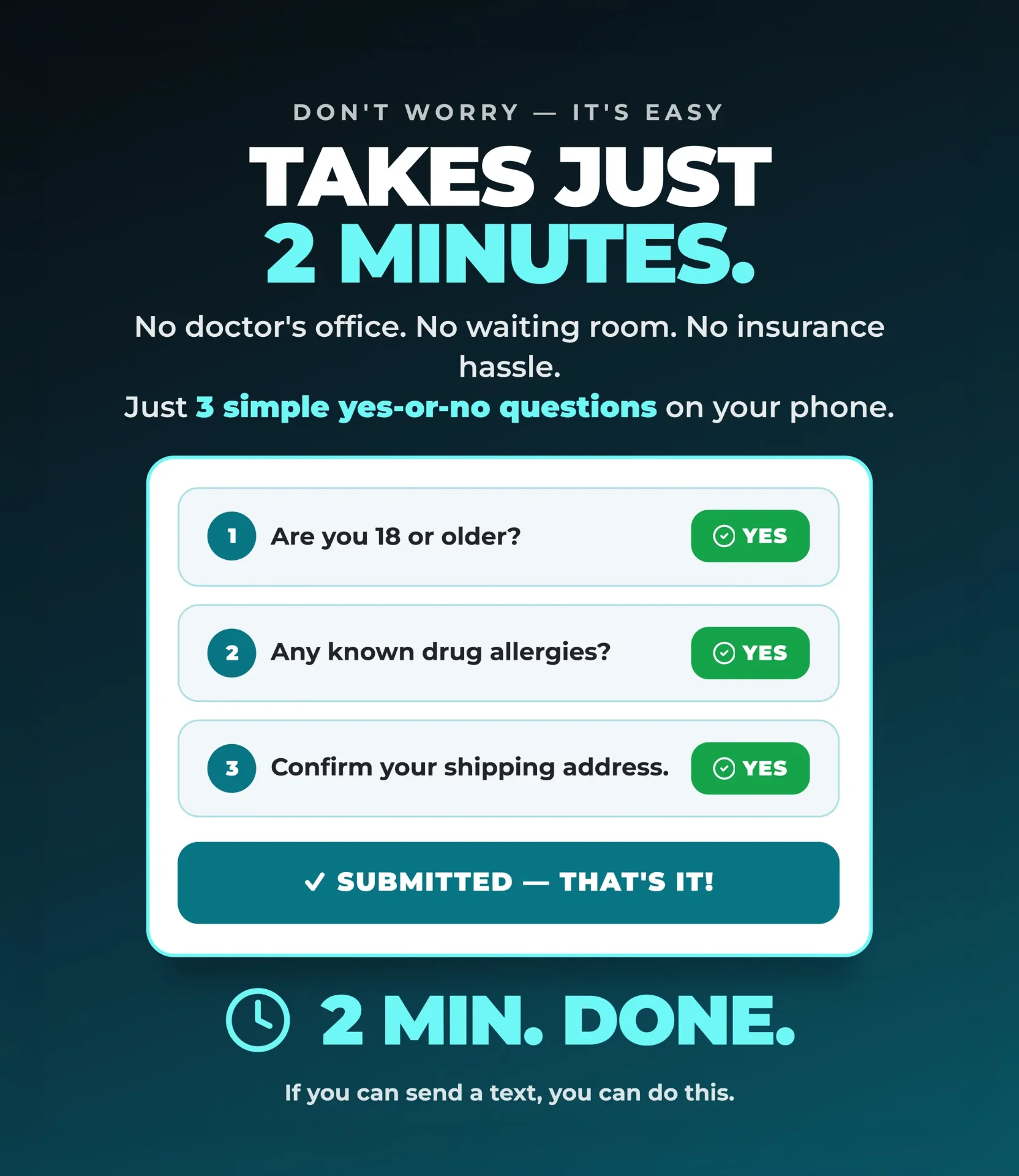 Takes Just 2 Minutes